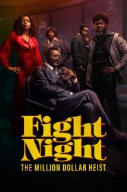 Fight Night: The Million Dollar Heist (2025)